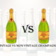 Vintage Champagne vs Non-Vintage